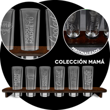 Cargar imagen en el visor de la galería, Portashots + 6 Tequileros - Colección Mamá
